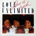Love Unlimited - High Steppin' Hip Dressin' Fella (You Got It Together)